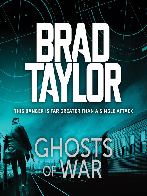 Title details for Ghosts of War by Brad Taylor - Available